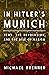 In Hitler's Munich: Jews, t...