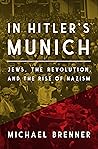 In Hitler's Munic...