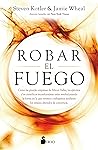 Robar el fuego