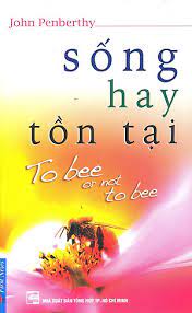 Sống hay tồn tại