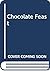 Chocolate Feast