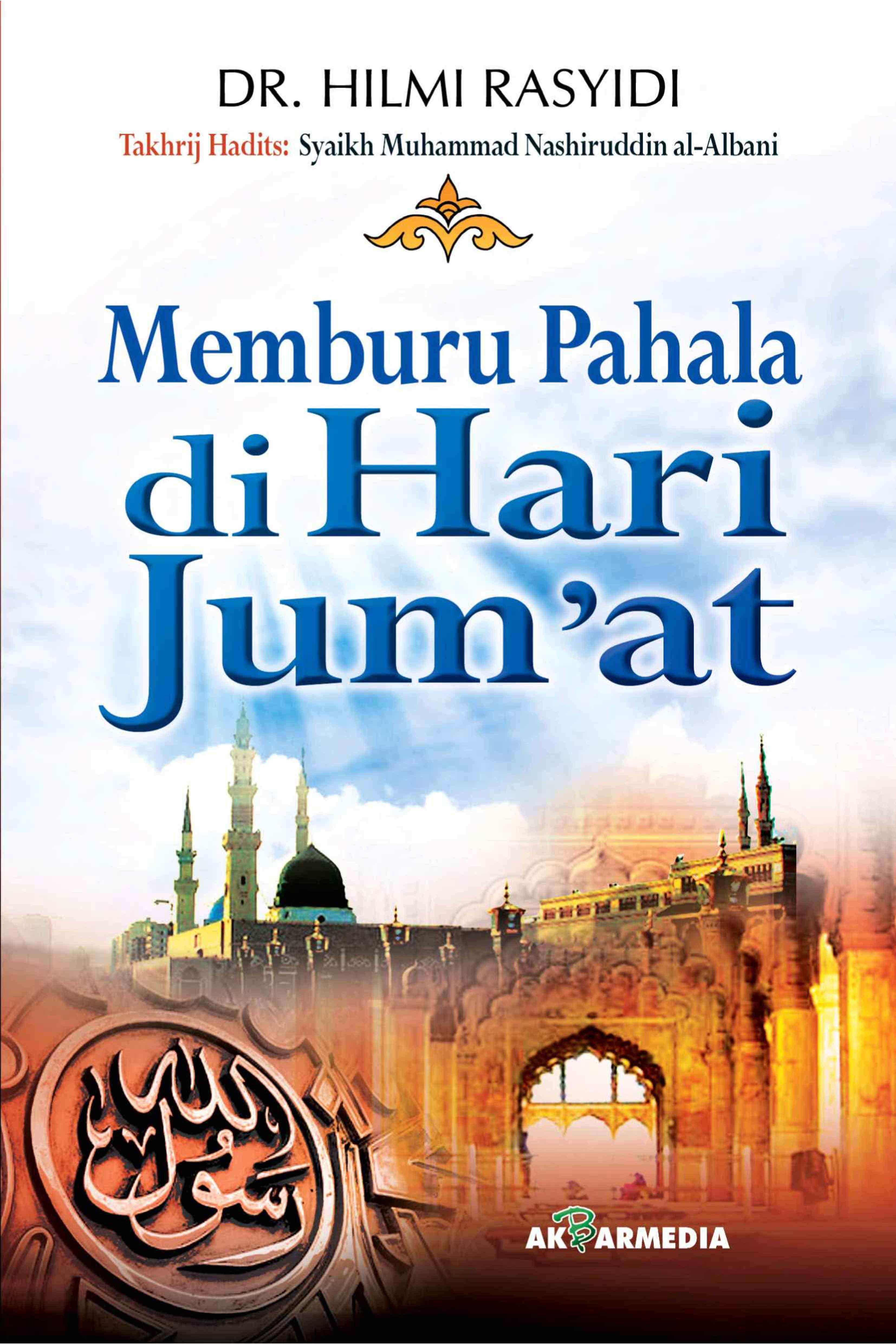Memburu Pahala di Hari Jum'at