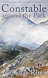 Constable Around the Park (Constable Nick Mystery #29)