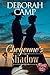 Cheyenne's Shadow (Daring Hearts, #3)