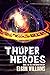 Thuperheroes (Thuperman Tri...