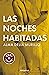 Las noches habitadas (Spanish Edition)