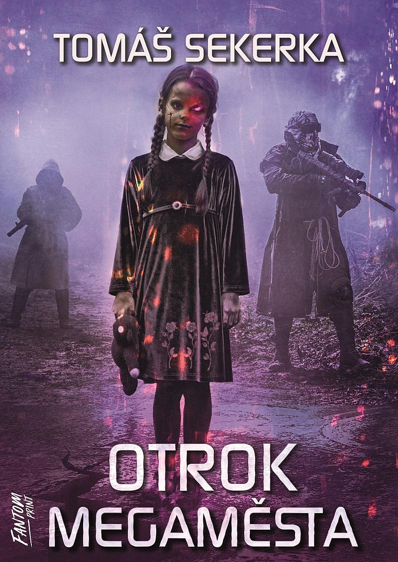Otrok megaměsta (Paperback)