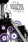 Occhio di Falco: ...