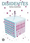 Disidentes by Rosa Huertas