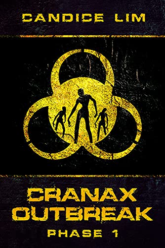 Cranax Outbreak (Cranax Outbreak, #1)
