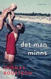 Det man minns (Hardcover)