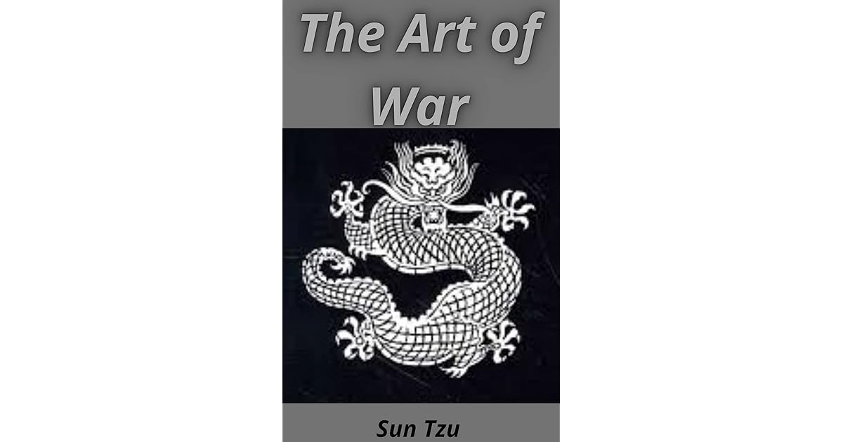 The Art Of War Illustrated by Sun Tzu