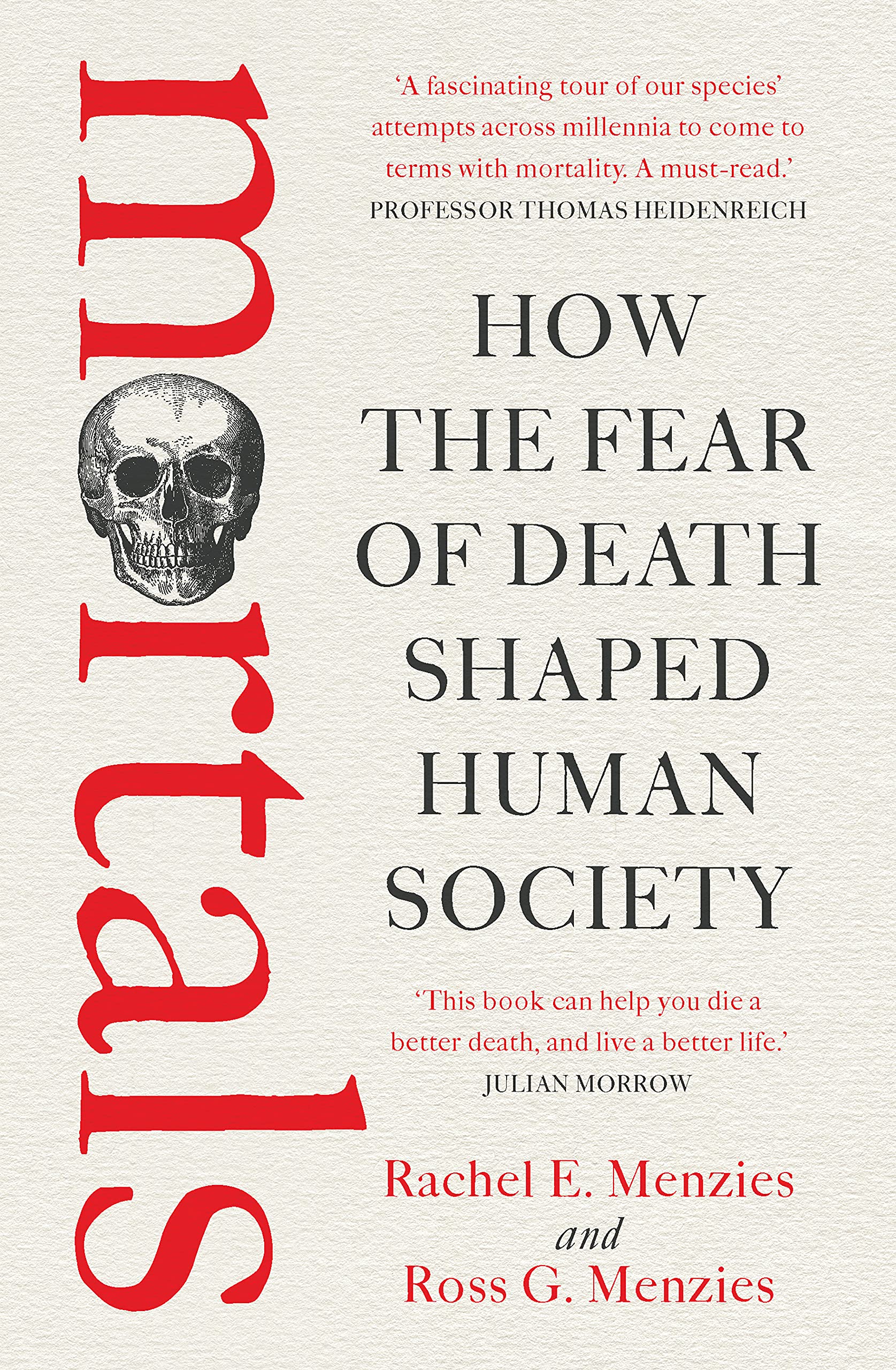 Mortals: How the Fear of Death Shaped Human Society (ebook)