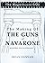 The Making of The Guns of Navarone  by Brian Hannan
