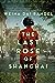 The Last Rose of Shanghai