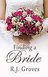 Finding a Bride (Jilted Brides #1) Finding a Bride (Jilted Brides #1)