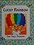 Lucky Rainbow (Troll Tale Treasury)