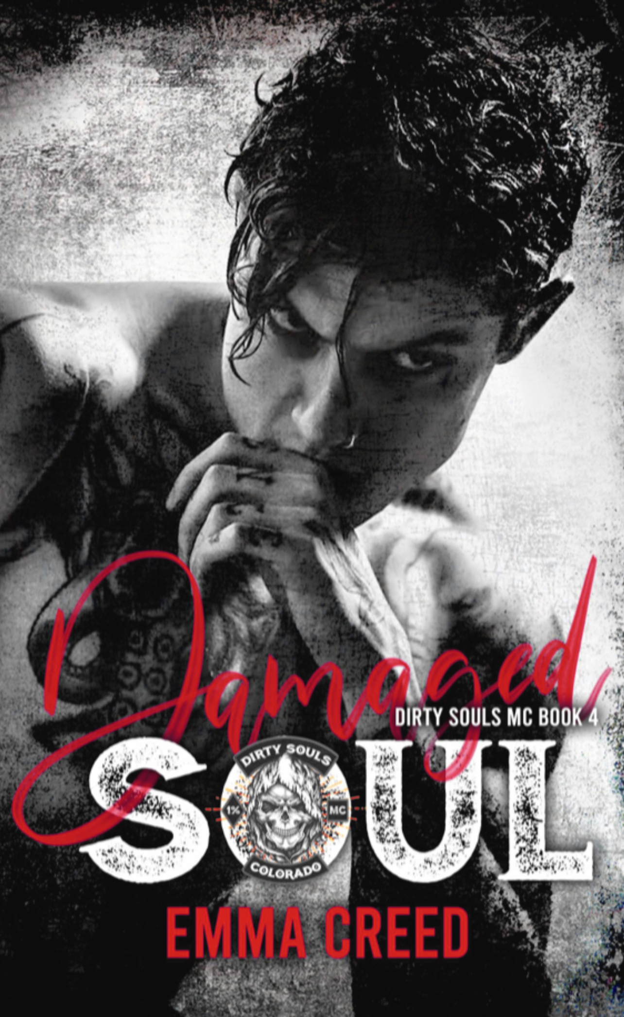 Damaged Soul (The Dirty Souls MC, #4)