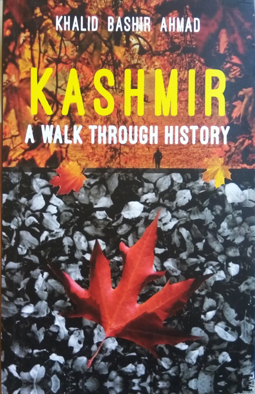 Kashmir: A Walk Through History