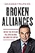 Broken Alliances: Inside the Rise and Fall of a Global Automotive Empire