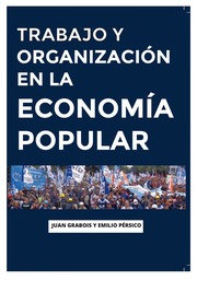 Trabajo y organización en la economía popular