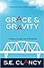 Grace & Gravity