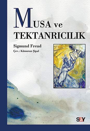Musa Ve Tektanricilik (Paperback)