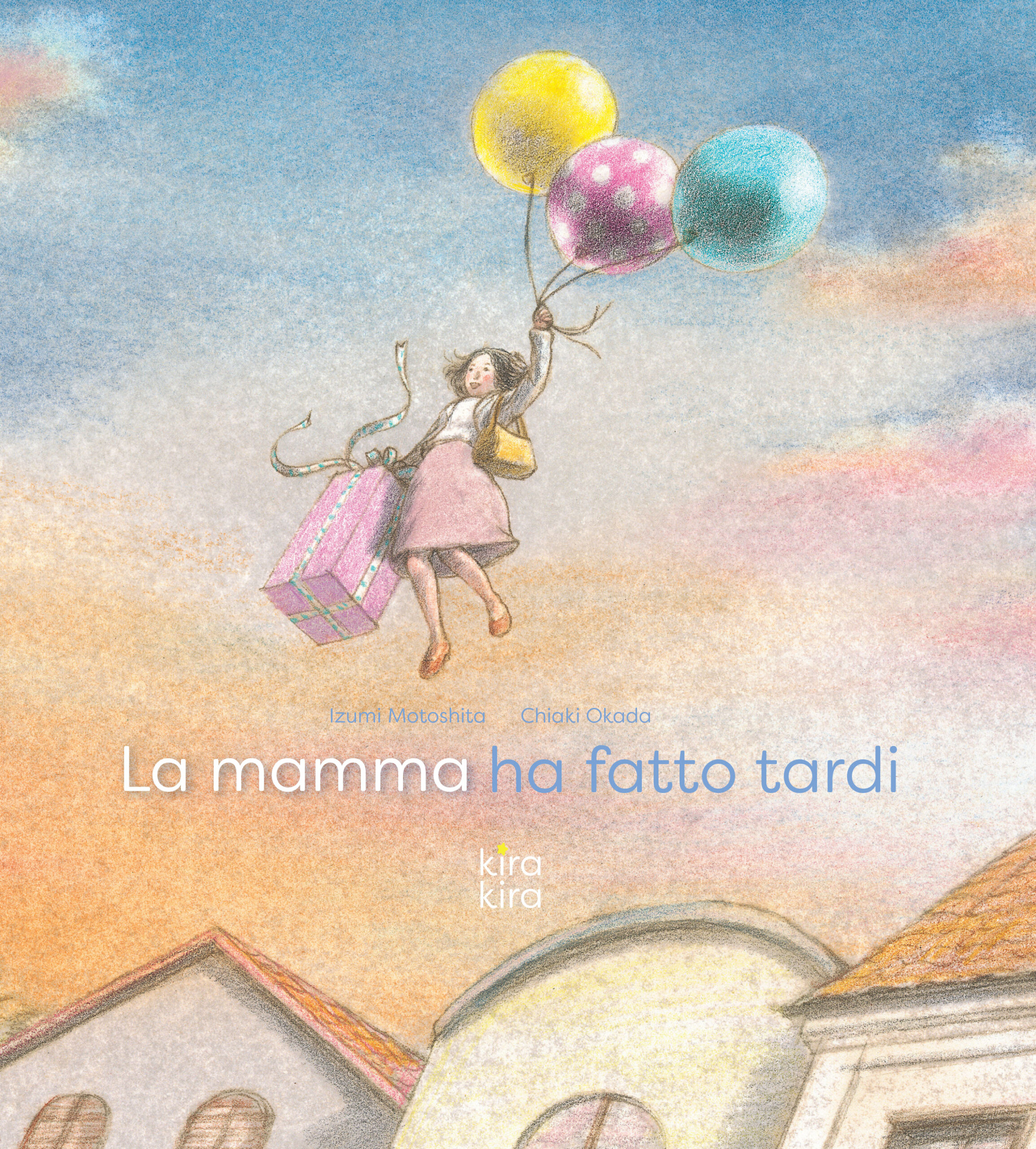 La mamma ha fatto tardi (Hardcover)