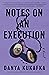 Notes on an Execution