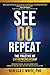 See, Do, Repeat by Rebecca White