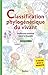 La Classification Phylogénétique Du Vivant (Tome 1)