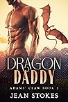 Dragon Daddy (Adams' Claw #2) Dragon Daddy (Adams' Claw #2)