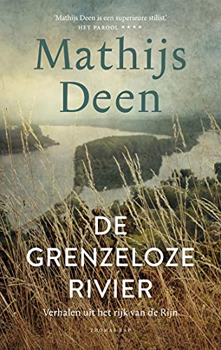 De grenzeloze rivier (Hardcover)