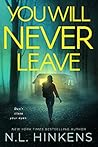 You Will Never Leave