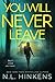 You Will Never Leave