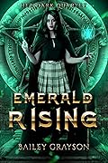 Emerald Rising