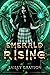 Emerald Rising (Her Dark Qu...