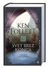 Svet brez konca, ...