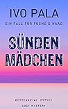 Sündenmädchen by Ivo Pala