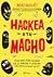 Hackea a tu Macho