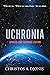 Uchronia: Updated and Extended Edition