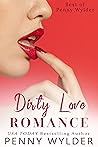 Dirty Love Romanc...