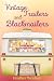 Vintage Trailers and Blackmailers