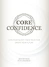 Core Confidence: ...