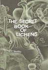 The Secret Book of Lichens