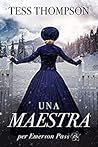 Una maestra per Emerson Pass by Tess Thompson