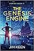 The Genesis Engine