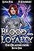 Blood and Loyalty (The Drac...