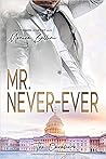 Mr. Never-Ever by Monica Bellini