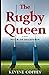 The Rugby Queen by Kevine Coffey